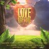 Love Rapture Riddim