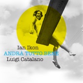 Andrà Tutto Bene (feat. Luigi Catalano) artwork
