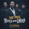 Bury Your Dead - Collateral