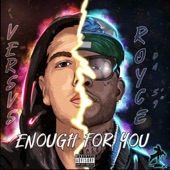 Enough for You (feat. Royce da 5'9) artwork