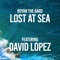 Lost At Sea (feat. David Lopez) - Boyan the Bard lyrics
