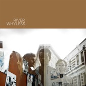 River Whyless - Maple Sap