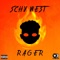 Rager - Schy West lyrics