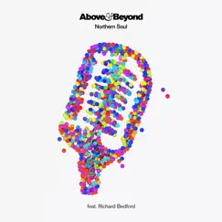 Northern Soul (feat. Richard Bedford) - Single by Above & Beyond album reviews, ratings, credits