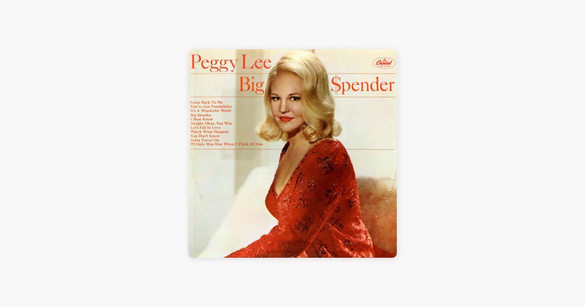 Big Spender by Peggy Lee — Song on Apple Music