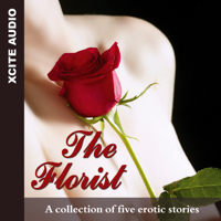 Miranda Forbes - The Florist: A Collection of Five Erotic Stories artwork