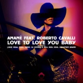 Love to Love You Baby (feat. Roberto Cavalli) artwork