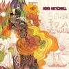 Joni Mitchell (Song to a Seagull)