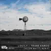 Trans Karoo (Allen Watts Remix) - Single album lyrics, reviews, download