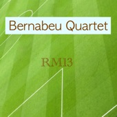 Bernabeu Quartet - RM13