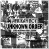 Afrikan boy - Unknown Order (feat. Ghanaian Stallion)