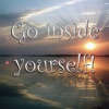 Go inside Yourself