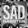 SAD - Single, 2019