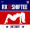 Act Out! (Mr. Mitch Remix) - RX & Shiftee lyrics