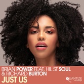 Just Us (feat. Hil St Soul & Richard Burton) - Single