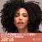 Just Us (feat. Hil St Soul & Richard Burton) - Brian Power lyrics