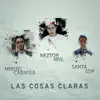 Las Cosas Claras (feat. Miguel Cabrera & Neztor MVL) - Single album lyrics, reviews, download