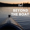 Fact Beyond the Boat