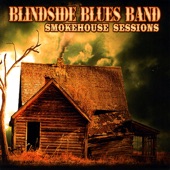 Blindside Blues Band - Rock Me Baby