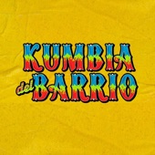 Kumbia del Barrio (feat. Kutral Dub) - Single