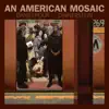 Stream & download An American Mosaic