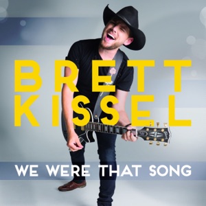 Brett Kissel - We Were That Song - Line Dance Music