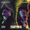 SPIN (feat. Foogiano) - Single album lyrics, reviews, download