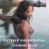 Estelle Valensuela - Je n'attends de nous