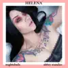 Helena - Single album lyrics, reviews, download
