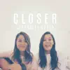 Closer / Something Just Like This - Single album lyrics, reviews, download