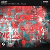 HIDDN - We Got Love (feat. Mila Falls)