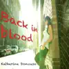 Back in Blood - Single album lyrics, reviews, download