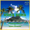 Stream & download Bora Bora - Single