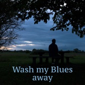 Wash My Blues Away artwork