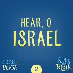 Hear, O Israel - Single by Slugs & Bugs album reviews, ratings, credits