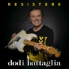Dodi Battaglia - Resistere