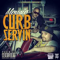 Curb Servin - EP by Mousie album reviews, ratings, credits