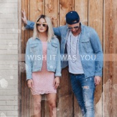 Wish It Was You artwork