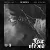 Fear of God (feat. DeJ Loaf) - Single album lyrics, reviews, download