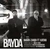 Bayda (feat. XATAR) - Single album lyrics, reviews, download