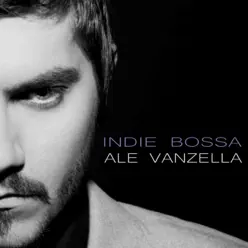 Indie Bossa - Ale Vanzella