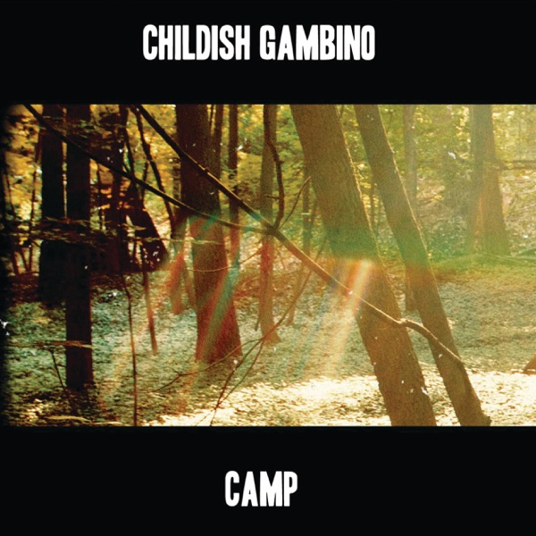 Camp - Childish Gambino