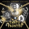 Tanto Fronteo by King Goyi, ZARAMAY, Team Mati iTunes Track 1
