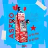 Dia de festa (feat. Astro of) - Single album lyrics, reviews, download