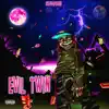 Evil Twin - Single album lyrics, reviews, download