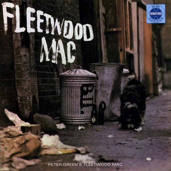 Peter Green's Fleetwood Mac (Deluxe) - Fleetwood Mac