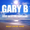 Step into the Sunshine (Deejay Jerome Remix) - Single