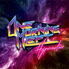 Hyperactive by One Morning Left album reviews, ratings, credits