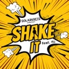 Shake It (feat. fii) - Single