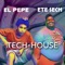 Ete Sech, El Pepe (Tech-House) artwork